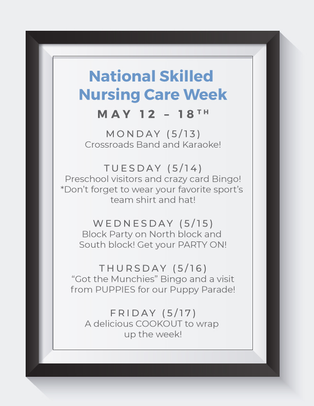 national skilled nursing care week activities at medilodge at the shore